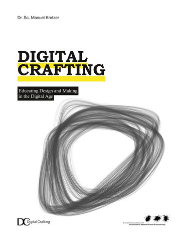 Digital Crafting - Manuel Kretzer