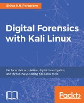 Digital Forensics with Kali Linux