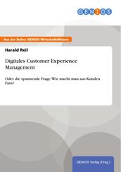 Digitales Customer Experience Management