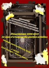 Dinanimismo 2009-2019 10 anni di avanguardia poetico-artistica