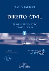 Direito Civil - Vol. 1 - Lei de Introdução e Parte Geral