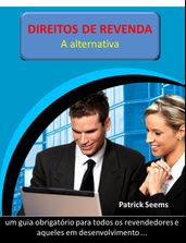 Direitos de revenda - A alternativa