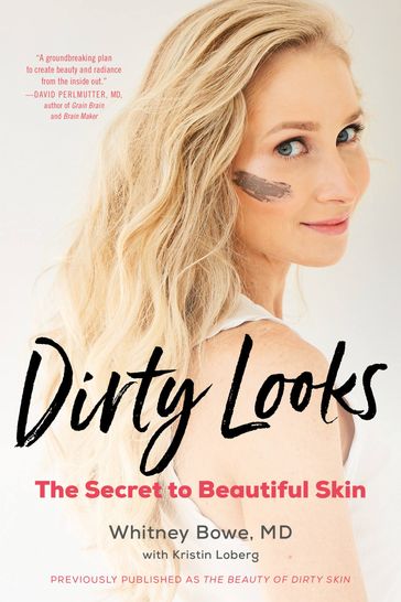 Dirty Looks - MD Whitney Bowe