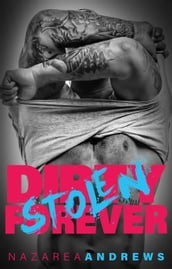 Dirty Stolen Forever