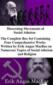Discerning Movements of Social Atheism Box Set