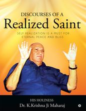 Discourses of a Realized Saint