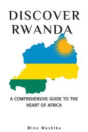 Discover Rwanda
