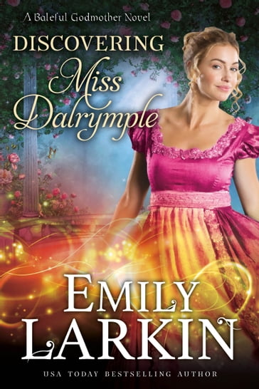 Discovering Miss Dalrymple - Emily Larkin
