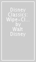 Disney Classics: Wipe-Clean Activity Placemats