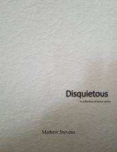 Disquietous