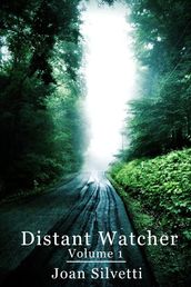 Distant Watcher - Volume 1