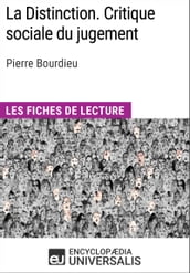 La Distinction. Critique sociale du jugement de Pierre Bourdieu