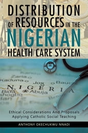Distribution of Resources in the Nigerian Health Care System