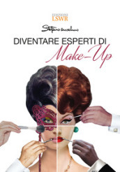 Diventare esperti di make-up