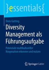 Diversity Management als Führungsaufgabe