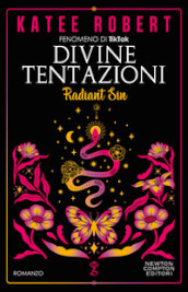 Divine tentazioni. Radiant sin