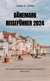 Dänemark Reiseführer 2024