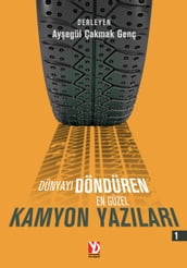 Dünyay Döndüren En Güzel Kamyon Yazlar