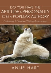 Do You Have the Aptitude & Personality to Be a Popular Author?