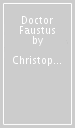 Doctor Faustus