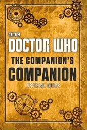 Doctor Who: The Companion s Companion
