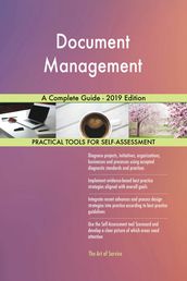 Document Management A Complete Guide - 2019 Edition