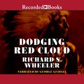 Dodging Red Cloud