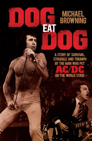 Dog Eat Dog - Michael Browning