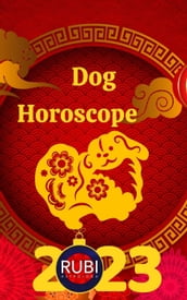 Dog Horoscope 2023