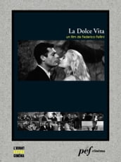 La Dolce Vita - Scénario du film