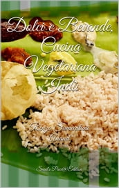 Dolci e Bevande, Cucina Vegetariana Indù