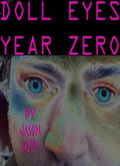 Doll Eyes: Year Zero