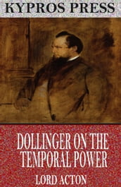 Dollinger on the Temporal Power