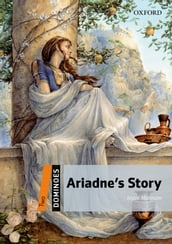 Dominoes: Two. Ariadne s Story