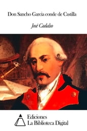 Don Sancho Garcia conde de Castilla