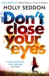 Don t Close Your Eyes