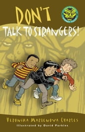 Don t Talk to Strangers!