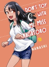 Don t Toy With Me, Miss Nagatoro 12