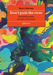 Don t push the river