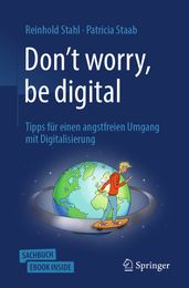 Don t worry, be digital