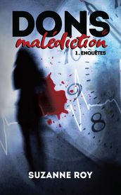 Dons et malédiction Tome 1