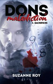 Dons et malédiction Tome 3