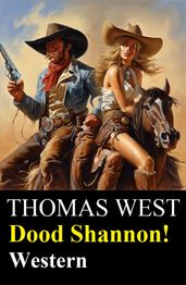 Dood Shannon! Western