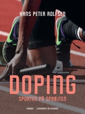 Doping - sporten pa sprøjten