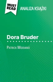 Dora Bruder ksika Patrick Modiano (Analiza ksiki)