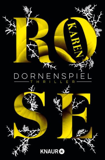 Dornenspiel - Karen Rose