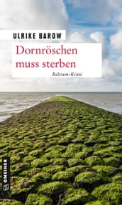 Dornröschen muss sterben