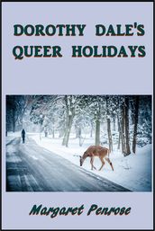 Dorothy Dale s Queer Holidays