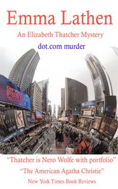 Dot.Com Murder an Emma Lathen Wall Street Murder Mystery