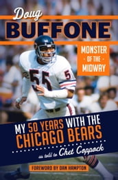Doug Buffone: Monster of the Midway